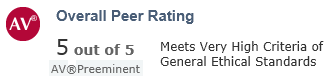 AV Rating - Martindale.com Overall Peer Rating: 5 out of 5 [Preeminent - Meets Very High Criteria of General Ethical Standards]